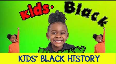 Kids Black History