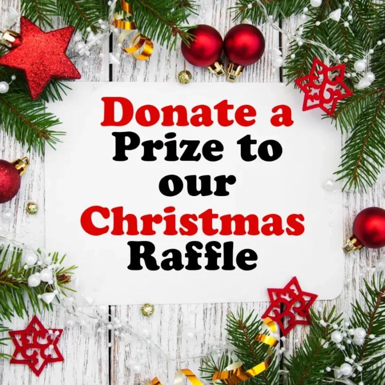 Christmas Raffle Prize Donations Needed!- Monday 18th November